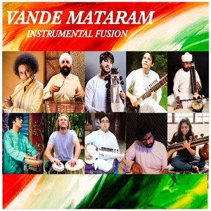 Vande Mataram (Instrumental Fusion)